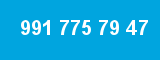 991 775 79 47